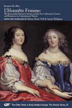 LHonnête Femme: The Respectable Woman in Society and the New Collection of Letters and Responses by Contemporary Women