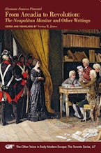 Eleonora Fonseca Pimentel, From Arcadia to Revolution: The Neapolitan Monitor and Other Writings