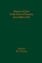 Reports of Cases in the Court of Chancery from 1660 to 1673