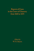 Reports of Cases in the Court of Chancery from 1660 to 1673